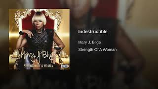 Mary j blige indestructible