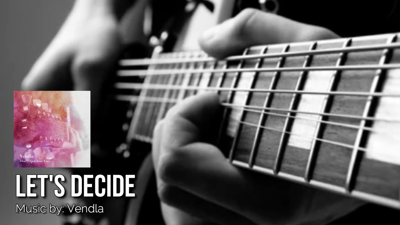 LET'S DECIDE: Vendla IWRITE TV #LetsDecide #Vendla #JazzMusic #ModernJazz #SmoothJazz #Instrumentals auf YouTube ansehen LET'S DECIDE: Vendla IWRITE TV #LetsDecide #Vendla #JazzMusic #ModernJazz #SmoothJazz #Instrumentals auf YouTube ansehen