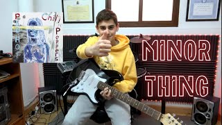 Minor Thing COVER-Red Hot Chili Peppers