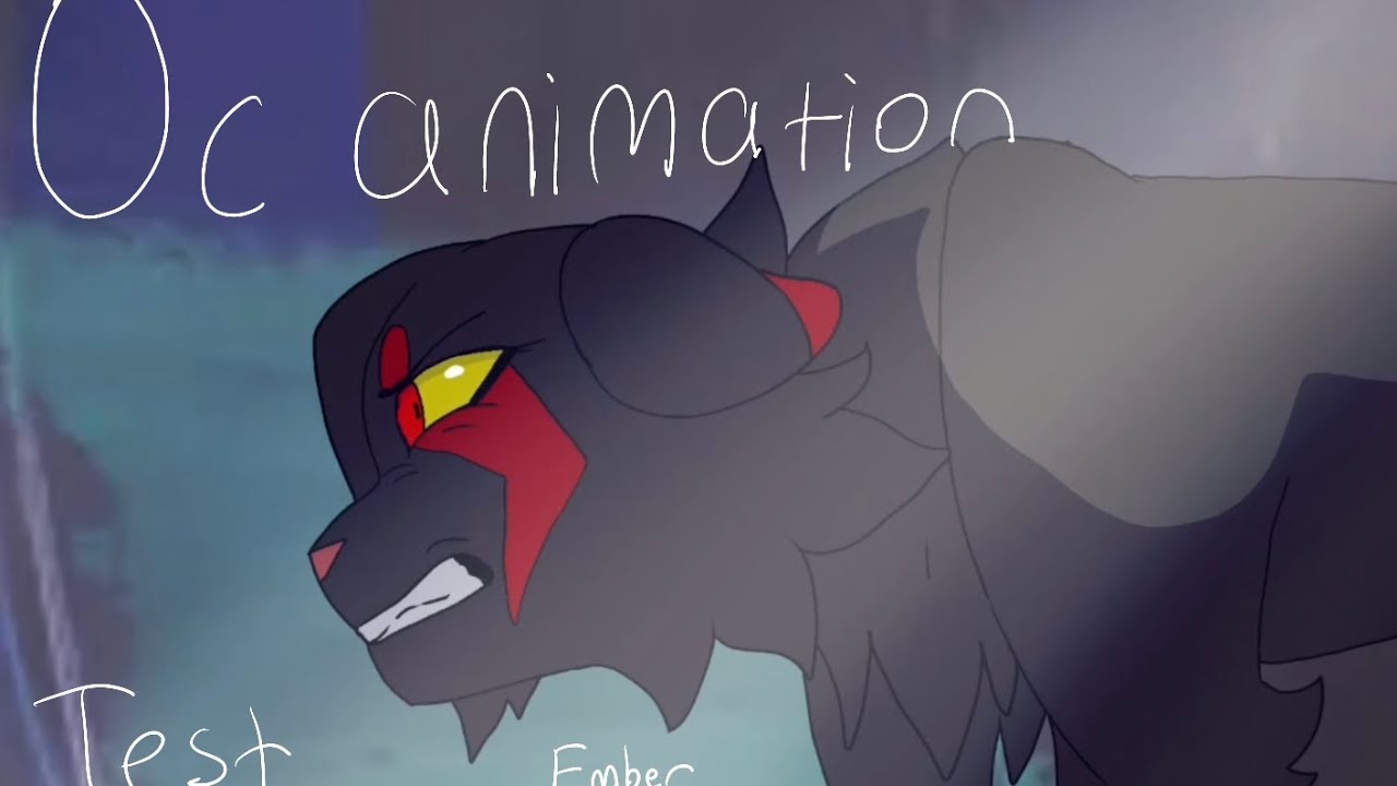Test Ember Oc animation test//Ember//Final and procress - YouTube