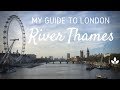 My Guide to London | The River Thames