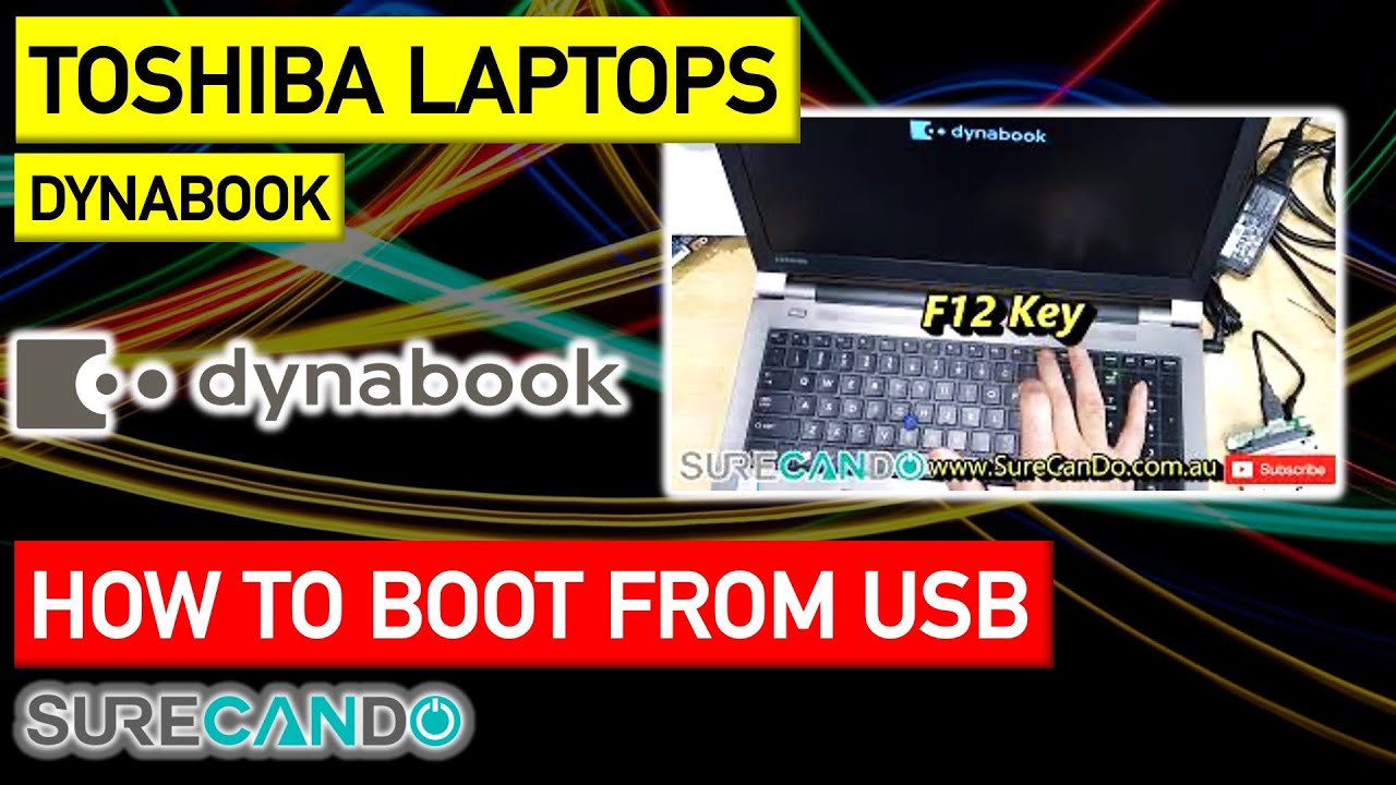 How to Boot from USB on Toshiba Dynabook Laptops - YouTube
