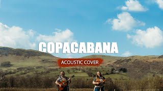 Copacabana (Lounge Version) | Acoustic Cover by The Distance