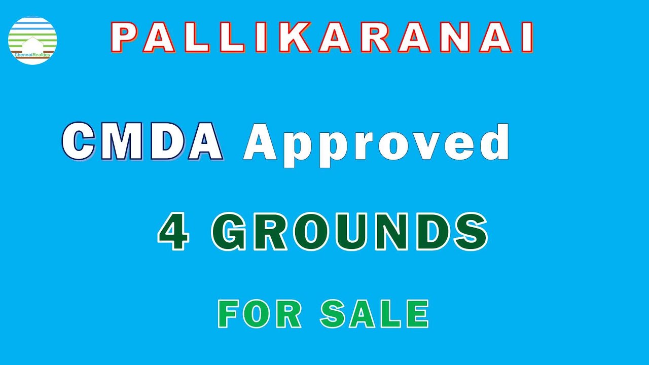 Pallikaranai CMDA approved residential plot for Sale 4 Grounds YouTube