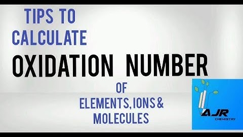 How to Calculate Oxidation Number or Oxidation State? Easy Trick