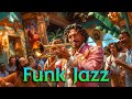 Relaxing with Funky Jazz Saxophone 🎷 Smooth Saxophone Melody 🎵 Vibrant Jazz Instrument