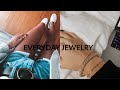 Everyday Jewelry Collection!!