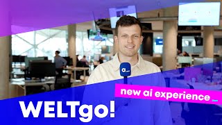New AI Experience: WELTgo!