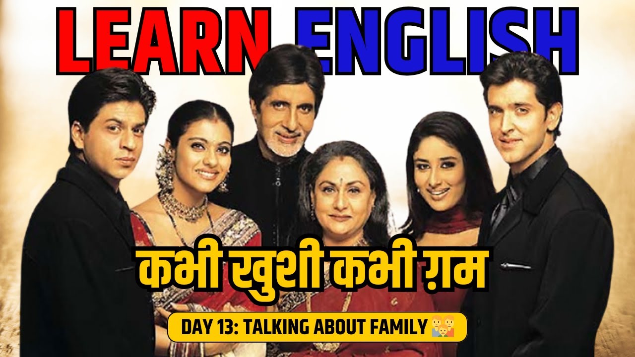 Learn English with Movies: Kabhi Khushi Kabhi Gham Special | Amol Sir LIVE 