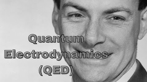 Richard Feynman Explained Quantum Electrodynamics(QED)