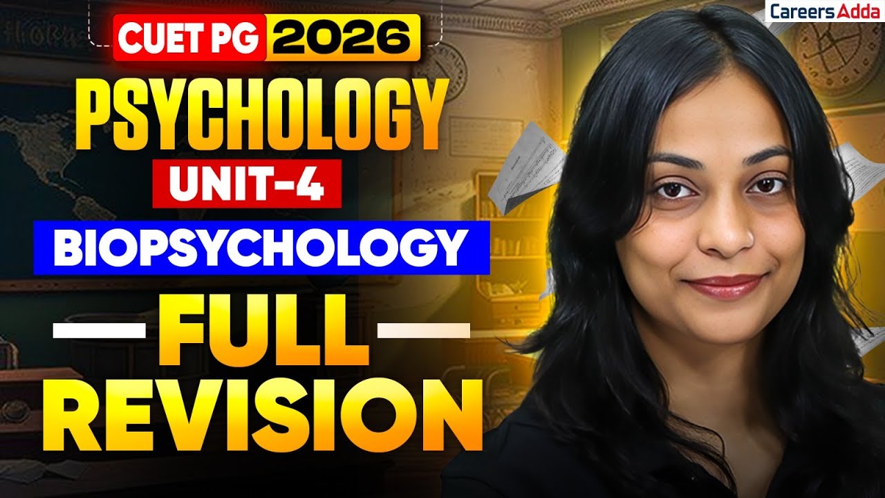 CUET PG Psychology 2026 🔥 | Unit 4 Biopsychology Full Revision - YouTube