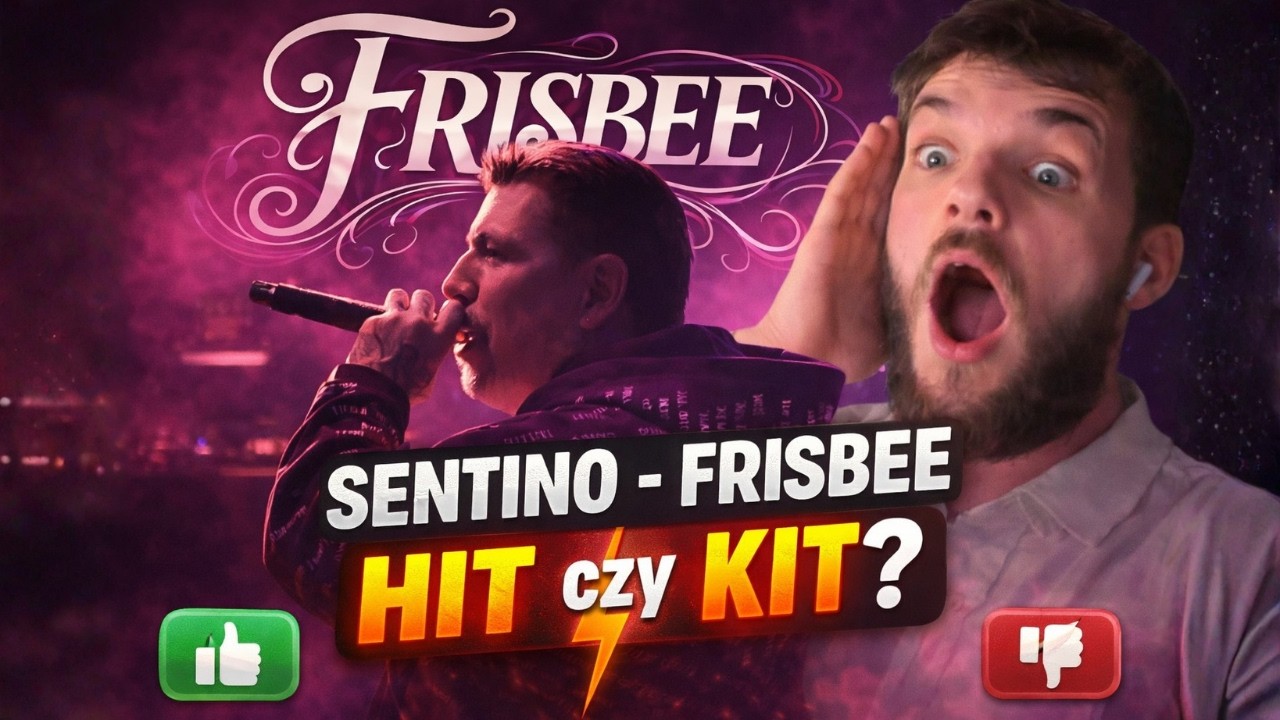 SENTINO - FRISBEE (REAKCJA!!!)