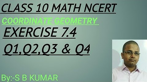 Chapter 7(Ncert)class 10 Coordinate Geometry Ex 7.4 Q1,Q2,Q3,Q4