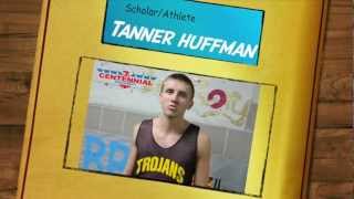 Tanner Huffman Scholar/Athlete Details