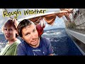 How Much ROUGHER Will it Get??! | Sailing Wisdom [S5 Ep42]