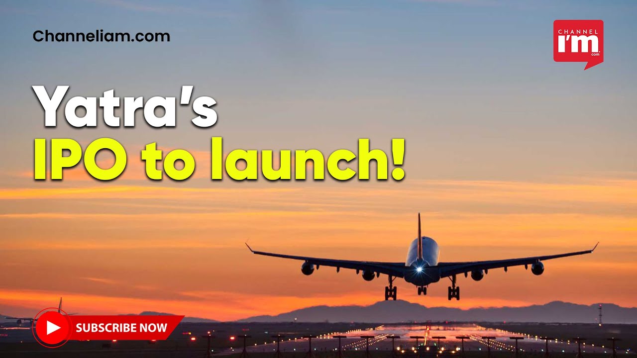 Yatra Online’s IPO to launch on the 15th of September!