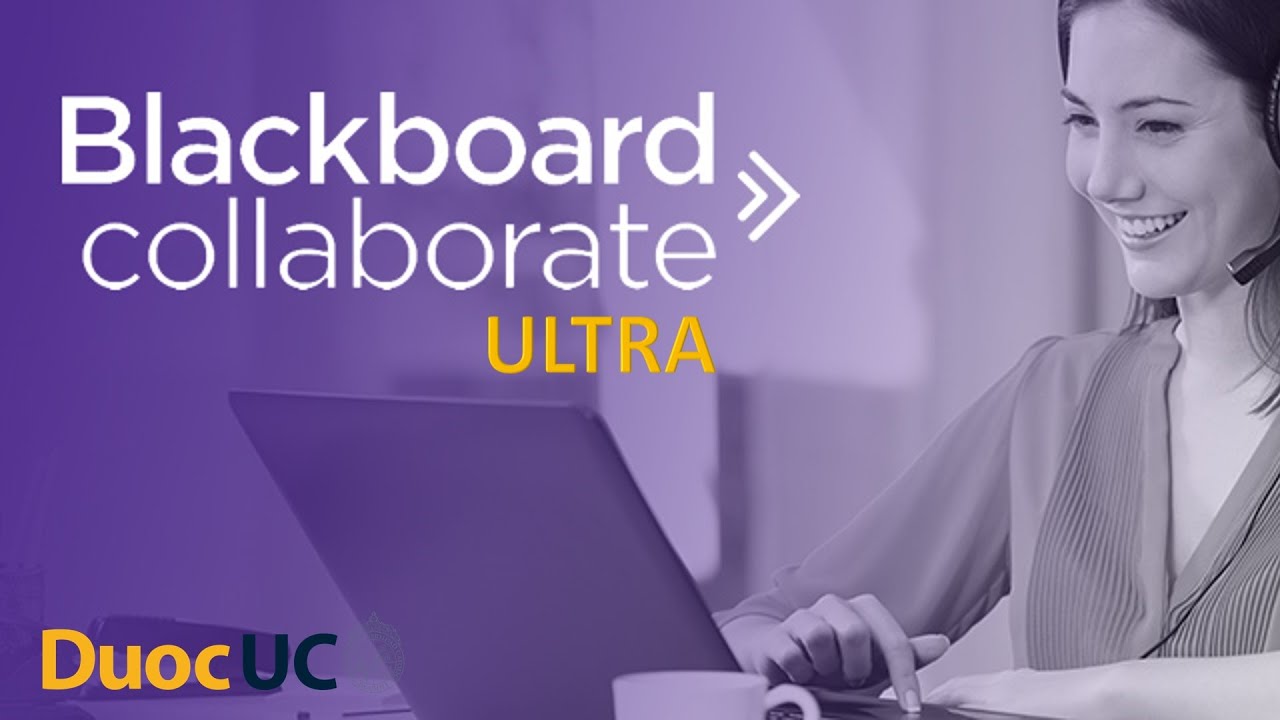 Blackboard Collaborate Ultra - Clases online y grabaciones - DUOC UC ...