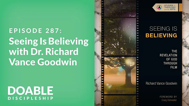 Episode 287: Seeing Is Believing with Dr. Richard ...