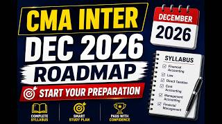 CMA INTER DECEMBER 2026 | KNOW YOUR SYLLABUS | GET READY TO PASS DECEMBER 2026 screenshot 1