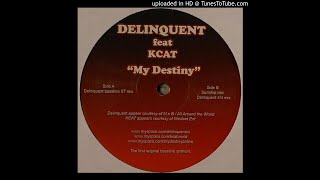 Kcat - My Destiny (Garage Bassline 2008) Resimi