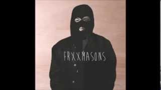 Video thumbnail of "FRXXMASONS - KARMA"