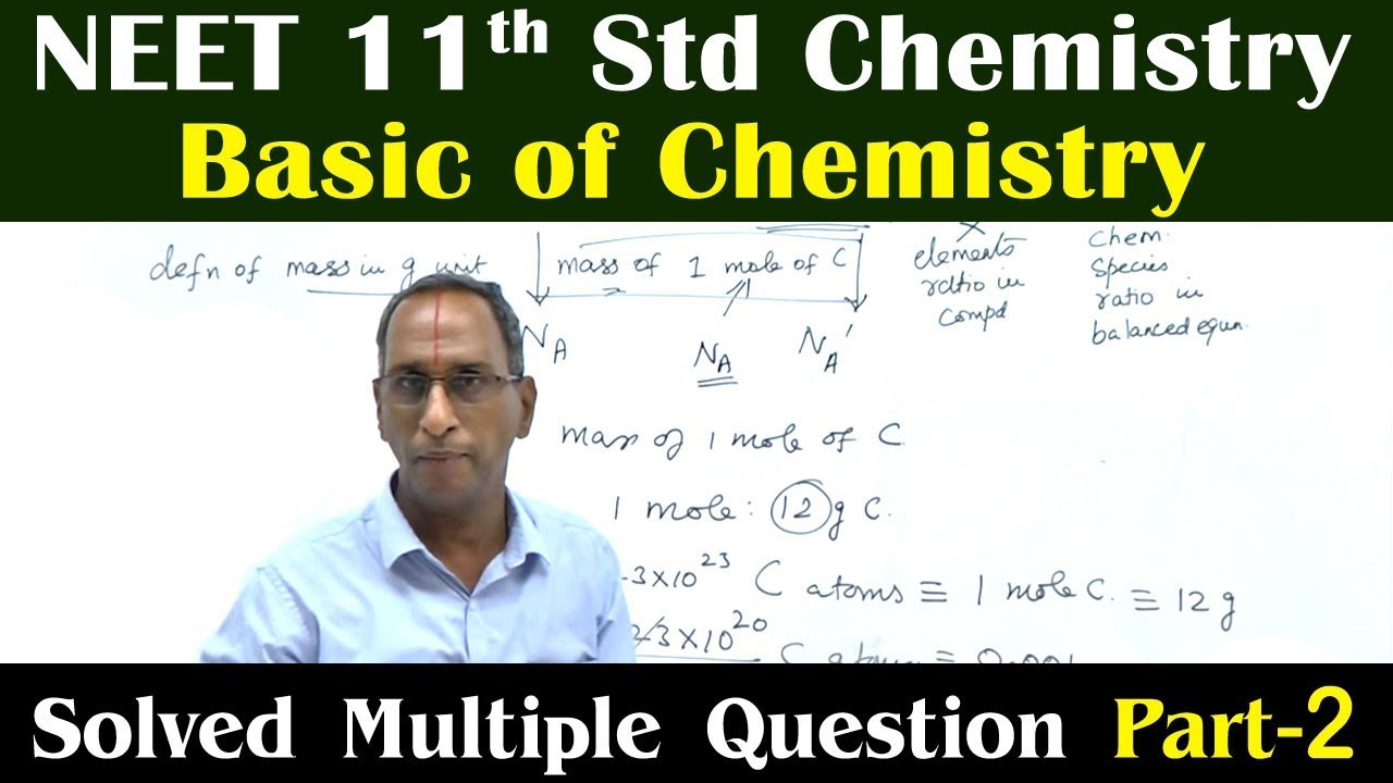 NEET 11th Std Chemistry Basic Of Chemistry Solved Multiple Question Part 2 Unit 1 