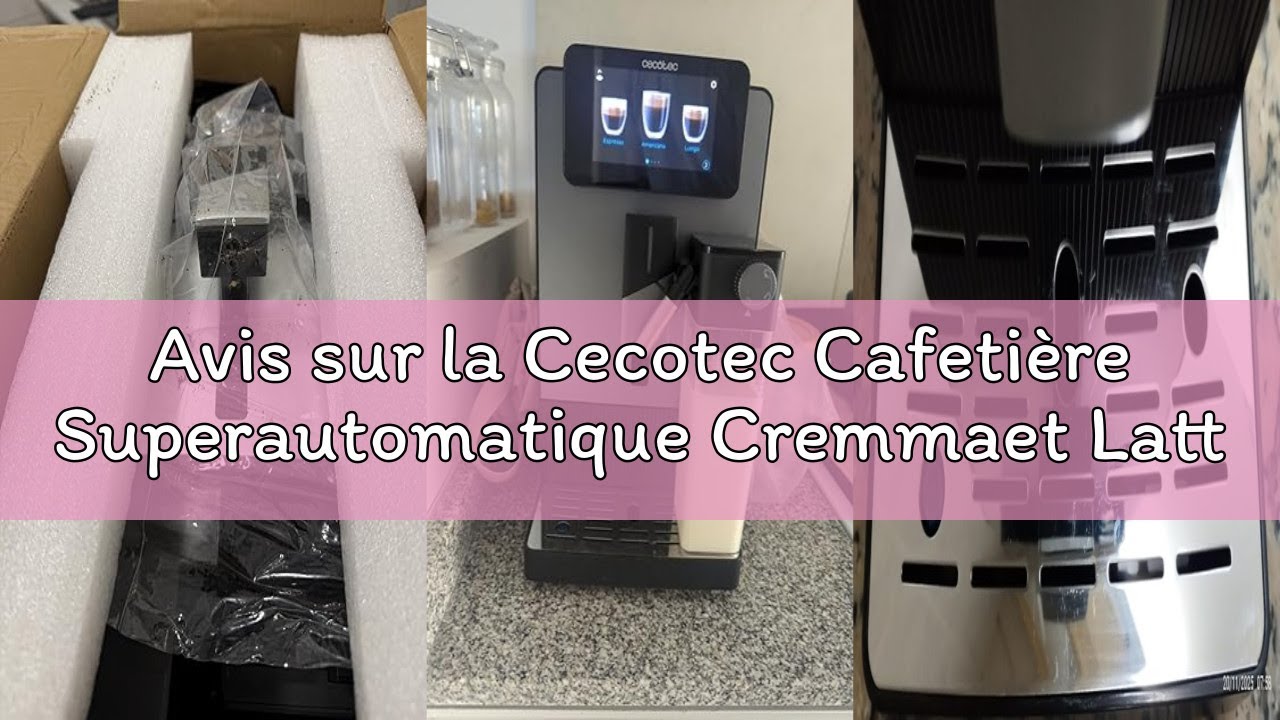 Avis sur la Cecotec Cafetière Superautomatique Cremmaet Latte Touch. 19Bars, Thermoblock, 12 Boisson