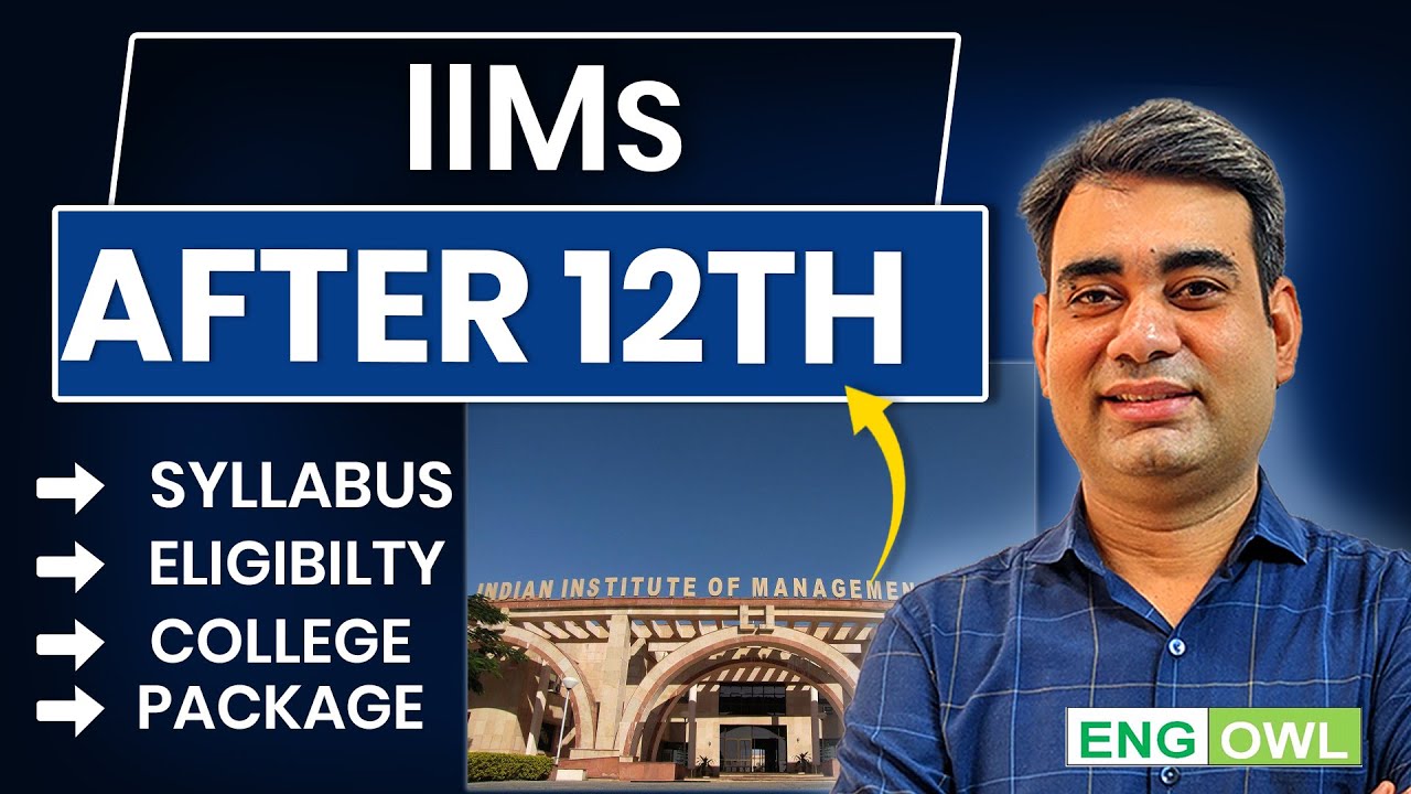 List of IIMs that offer UG Programs after class 12th | Fee | Admission ...