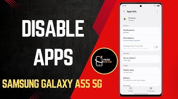 How To Disable Apps On Samsung Galaxy A55 5G | Easy Step-by-Step Guide