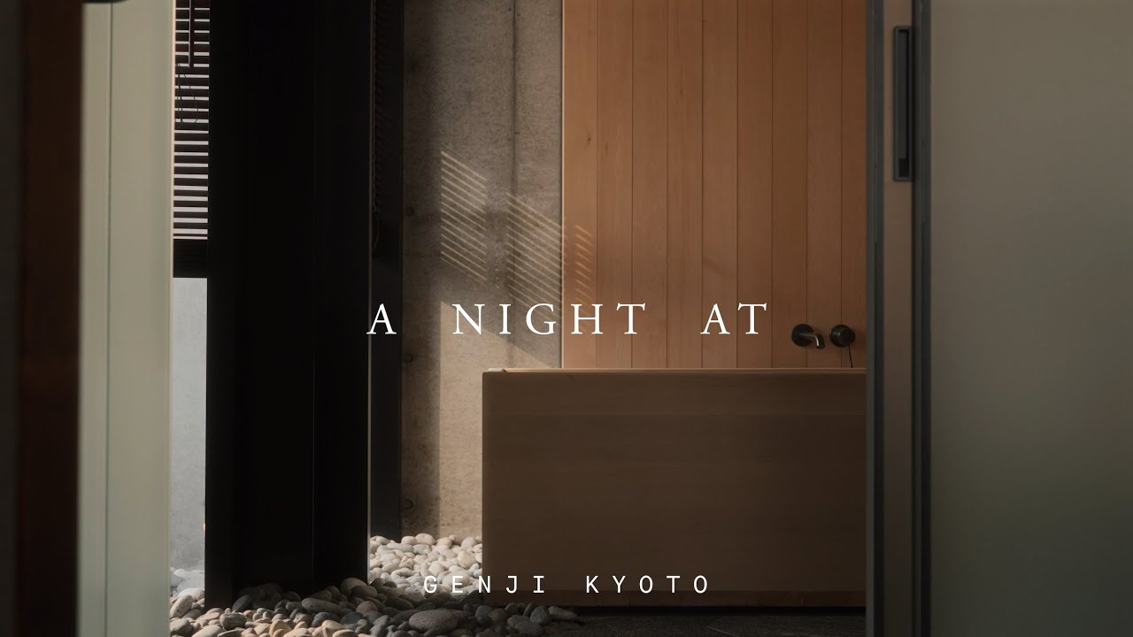 A Night At a Kyoto Riverside Sanctuary - Genji Kyoto | A NIGHT AT | Hotel Tour