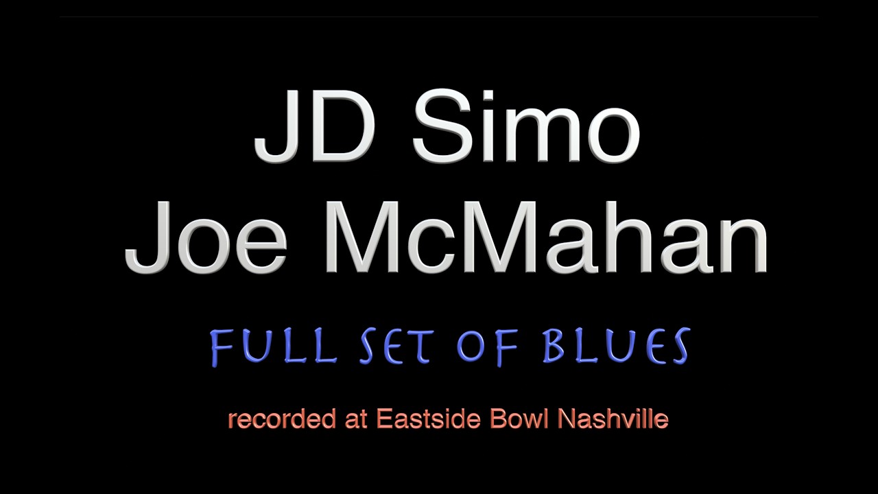 JD Simo + Joe McMahan FULL SET of Blues LIVE in Nashville