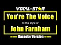 John Farnham - You're The Voice (Karaoke Version) with Lyrics HD Vocal-Star Karaoke