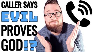 Does The Existence Of Evil Point To God? 