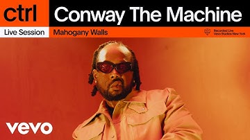 Conway The Machine - Mahogany Walls | Vevo ctrl