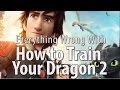 Everything Wrong With How to Train Your Dragon 2