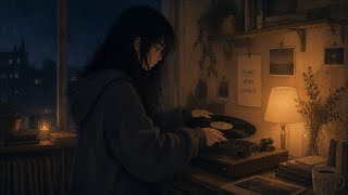 V I N I L  R E C O R D | Dust on Old Memories | Lofi Relax  📚 Beats to relax/study to