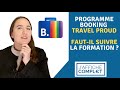 Programme travel proud booking  fautil sinscrire 