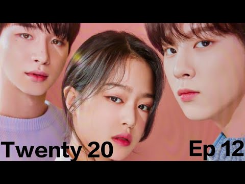 Twenty Twenty Ep 12 Eng Sub