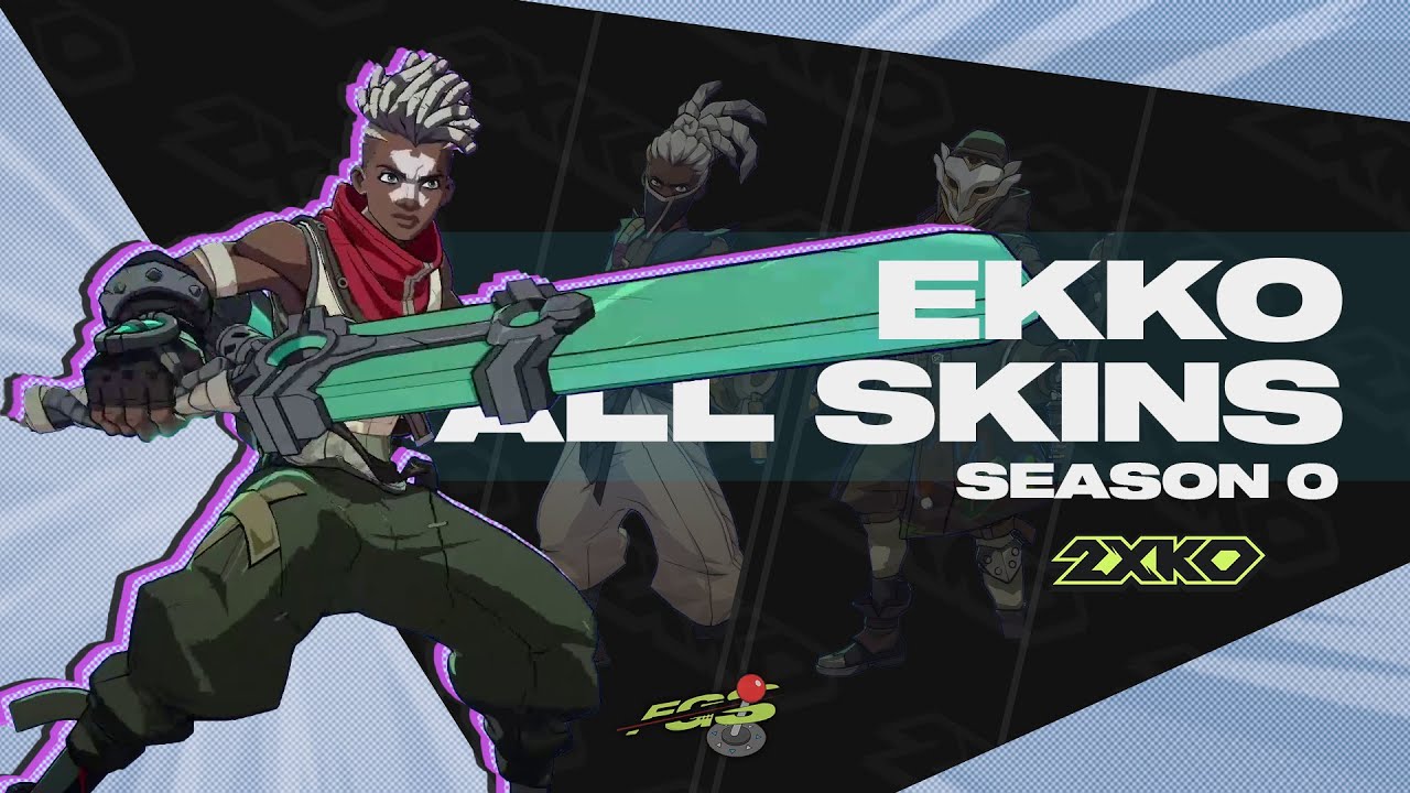 2XKO EKKO - All SKINS and CHROMAS | SEASON 0 - YouTube