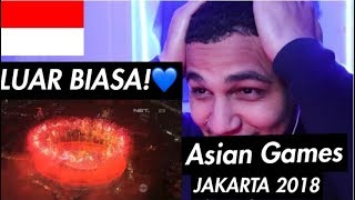 Cuplikan Kemeriahan Opening Ceremony Asian Games 2018 REACTION #AsianGames2018 #Jakarta #Indonesia