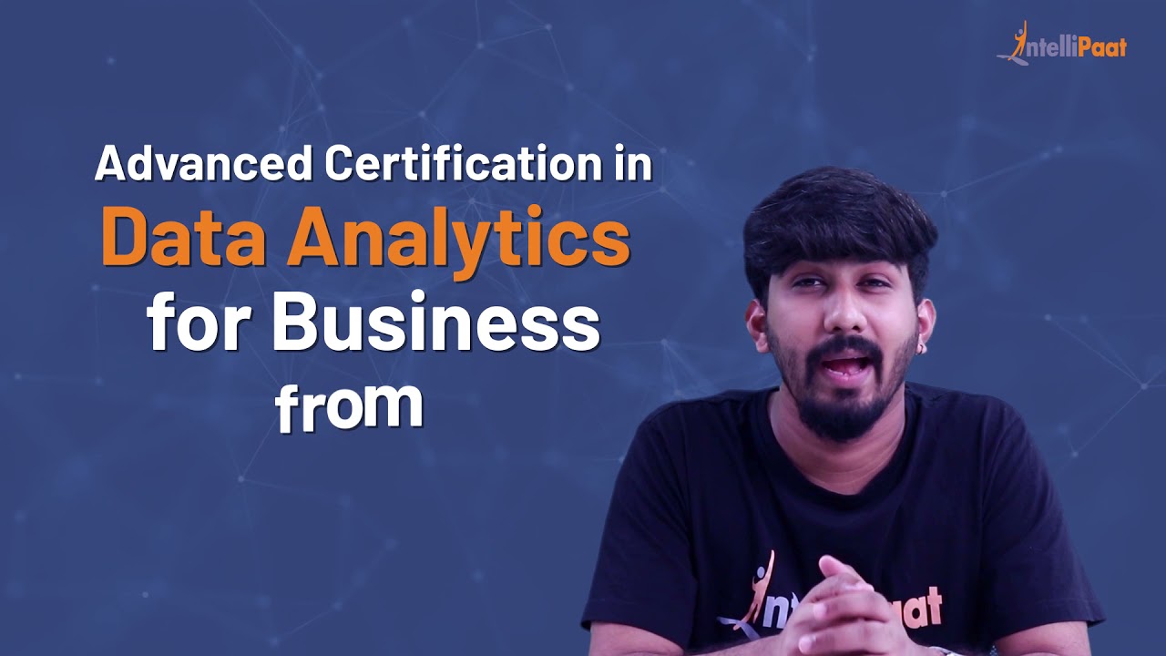 Overview of Data Analytics For Business by IIT Madras & Intellipaat