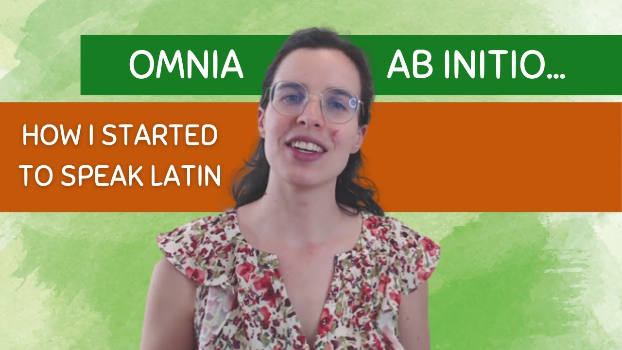 How I started to speak Latin: ITER meum ad Latinitatem!