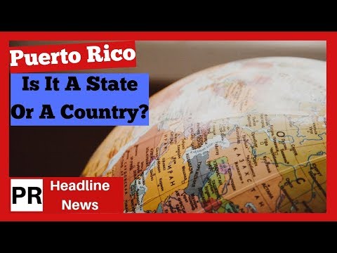 Is Puerto Rico a State or a Country? The Answer Will Surprise You