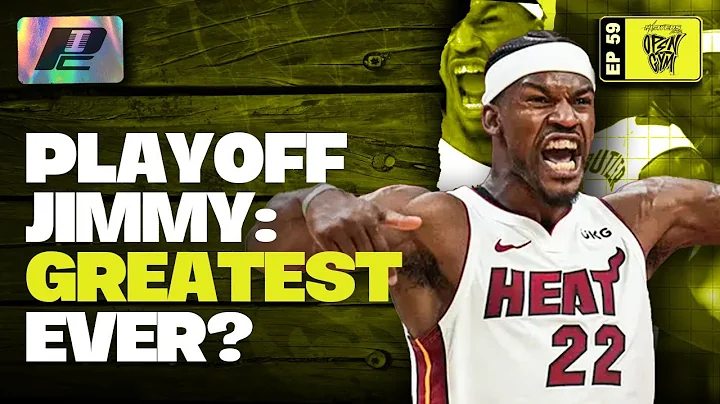 Jimmy Butler's HISTORIC Night & All-Time Playoff Performers ft. @TicketTVmedia | PC OPEN GYM EP59