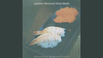 Subdued Koto and Strings - Vibe for Soba