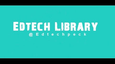 Edtech Library Introductory Video