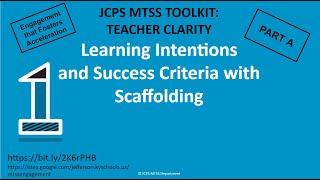 Engagement that Fosters Acceleration: Learning Intentions and Success Criteria w/Scaffolding Part A