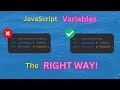 Learn The RIGHT WAY to Create Variables in JavaScript!