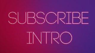 Gradiant Subscribe Intro Video 2018 !! Get Fast Subscribers !! Grow Youtube Channel 100 % Working !!