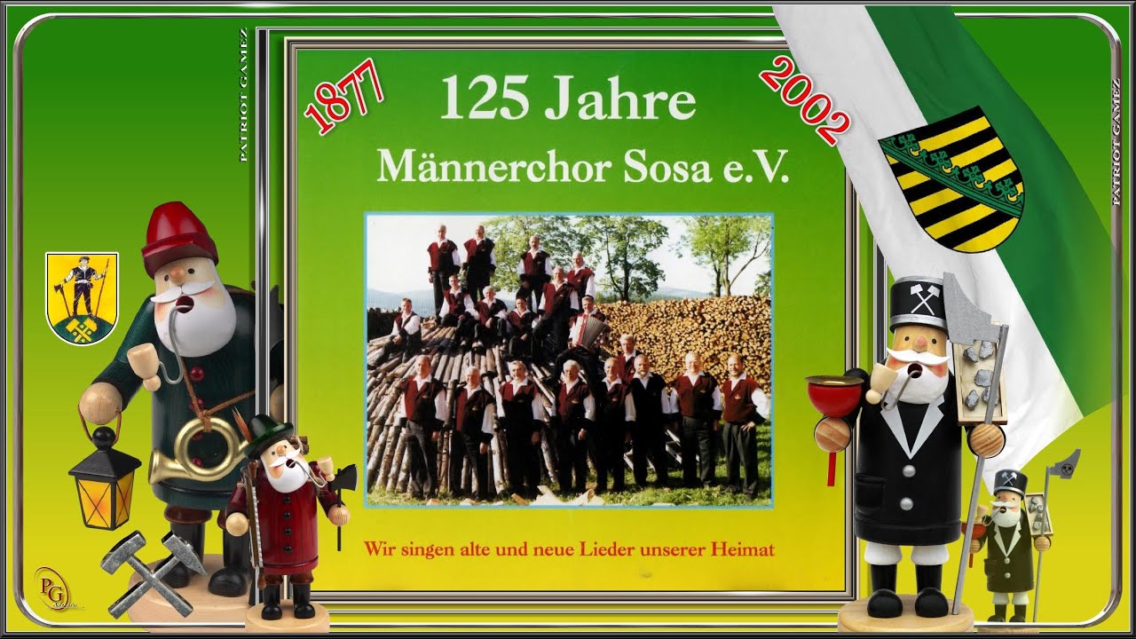MÄNNERCHOR SOSA e.V. ~ Heimat, Rauschen die Quellen... - Ernst Hansen ~ Ltg. RUDOLF GLÄSER (2002)...